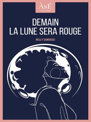 cover image of Demain la lune sera rouge